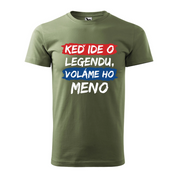 Pánske tričko Legendu voláme
