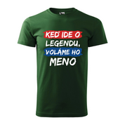 Pánske tričko Legendu voláme