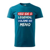 Pánske tričko Legendu voláme