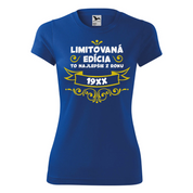 Limitovaná edícia dámske tričko