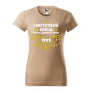 Limitovaná edícia dámske tričko