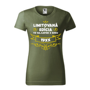 Limitovaná edícia dámske tričko