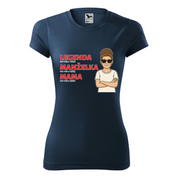 Dámske tričko Legenda - Manželka - Mama/Babka