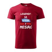 Pánske tričko Legendy sa rodia v