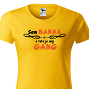 Babka gang dámske tričko
