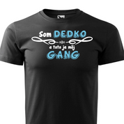 Dedko gang pánske tričko